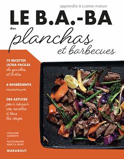 Télécharger le livre :  Le B.A.-BA de la cuisine - Planchas et barbecue