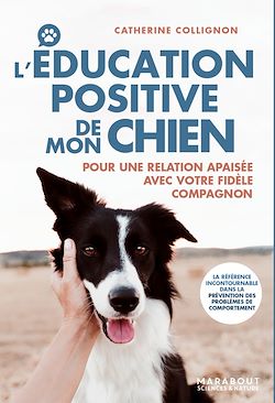 Télécharger le livre :  L'éducation positive de mon chien