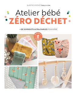 Télécharger le livre :  Atelier bébé zéro déchet