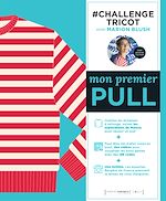 Download this eBook Challenge Tricot : Mon premier pull