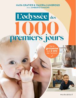 Télécharger le livre :  Les 1000 premiers jours de votre bébé