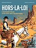 Télécharger le livre :  Hors la loi, l'histoire vraie d'un cow-boy transgenre