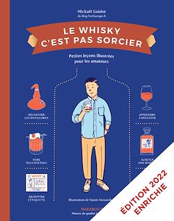 Télécharger le livre :  Le Whisky c'est pas sorcier - Nouvelle Edition