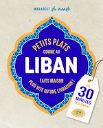 Download this eBook Petits plats comme au Liban