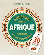 Download this eBook Petits plats comme en Afrique