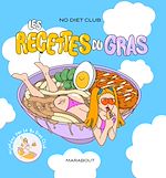 Download this eBook No Diet club - Les recettes du gras