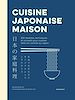 Télécharger le livre :  Cuisine Japonaise maison