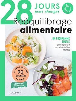 Télécharger le livre :  28 jours pour un rééquilibrage alimentaire réussi !