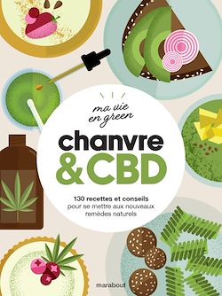 Télécharger le livre :  Ma vie en green - Chanvre & CBD