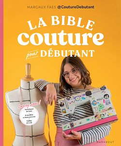 Télécharger le livre :  La bible de la couture pour débutant
