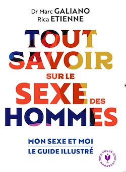 Télécharger le livre :  Tout savoir sur le sexe des hommes