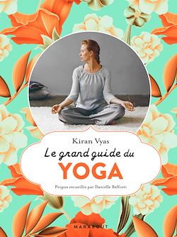Télécharger le livre :  Le grand guide du yoga