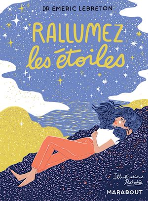 Téléchargez le livre :  Rallumez les étoiles