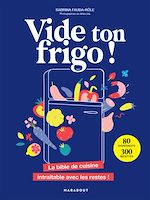 Télécharger le livre :  Vide ton frigo !
