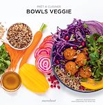 Télécharger le livre :  Prêt à cuisiner - Bowls veggie