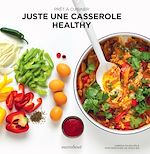 Télécharger le livre :  Prêt à cuisiner - Juste un plat healthy