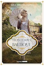 Télécharger le livre :  Trois femmes de la Baltique - Paula