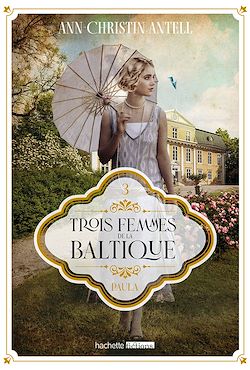Télécharger le livre :  Trois femmes de la Baltique - Paula