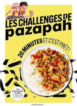 Télécharger le livre :  Les challenges de pazapah - 20 minutes et c'est prêt