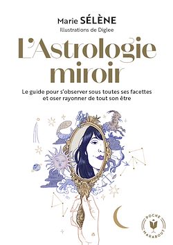 Télécharger le livre :  L'astrologie miroir