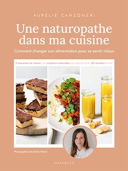 Télécharger le livre :  Une naturopathe dans ma cuisine