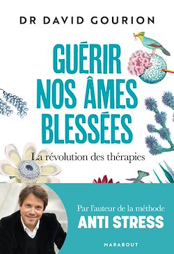 Télécharger le livre :  Guérir nos âmes blessées