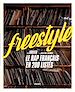 Télécharger le livre :  Freestyle - Le rap français en 200 listes