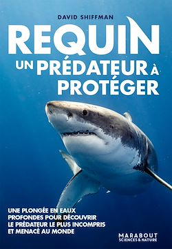 Télécharger le livre :  Requin, un prédateur à protéger