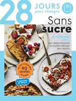 Download this eBook 28 jours pour changer - Sans sucre
