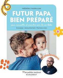 Télécharger le livre :  Futur papa bien préparé