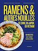 Télécharger le livre :  Ramens et autres nouilles