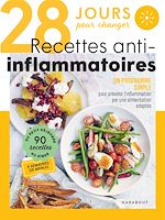 Télécharger le livre :  28 jours pour changer - Recettes anti-inflammatoires