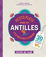 Download this eBook Petits plats comme aux Antilles