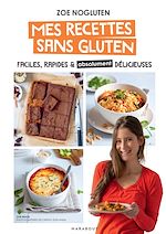 Download this eBook Zoé nogluten - Mes recettes sans gluten