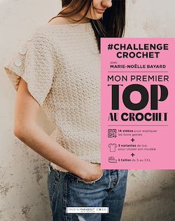 Télécharger le livre :  #Challenge - Mon premier top au crochet