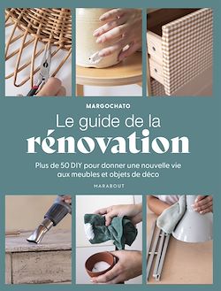 Télécharger le livre :  Le guide de la rénovation