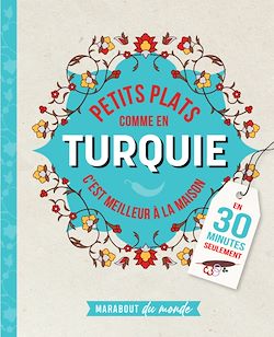 Télécharger le livre :  Petits plats comme en Turquie