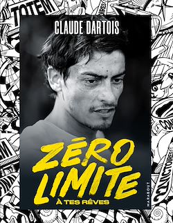 Télécharger le livre :  Zéro limite à tes rêves