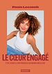 Télécharger le livre :  Le coeur engagé