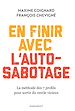 Télécharger le livre :  En finir avec l'auto-sabotage