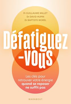 Télécharger le livre :  Défatiguez-vous