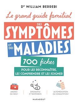 Télécharger le livre :  Le grand guide familial des symptômes et des maladies