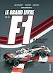 Télécharger le livre :  Le grand livre de la F1