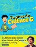Télécharger le livre :  Ta dose de Culture G