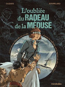 Télécharger le livre :  L'oubliée du radeau de la Méduse