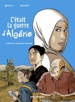 Télécharger le livre :  C'était la guerre d'Algérie