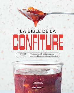 Télécharger le livre :  La bible de la confiture