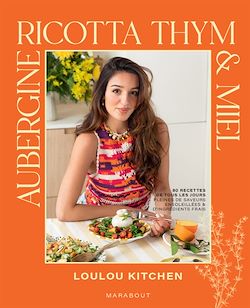 Télécharger le livre :  Aubergine, ricotta, thym & miel