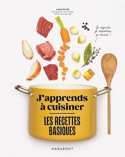 Télécharger le livre :  J'apprends à cuisiner - Les recettes basiques