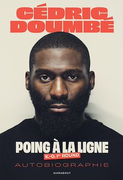 Télécharger le livre :  Cedric Doumbé - Poing à la ligne